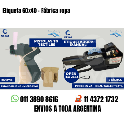 Etiqueta 60x40 - Fábrica ropa