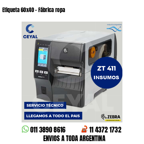 Etiqueta 60×40 – Fábrica ropa