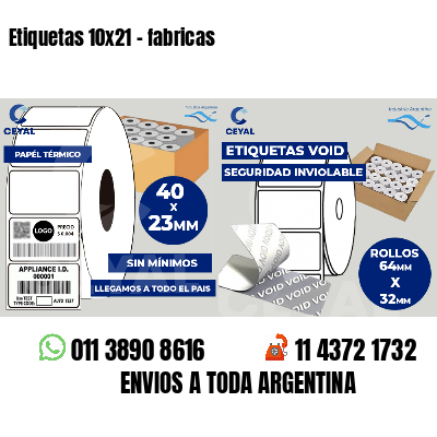 Etiquetas 10x21 - fabricas