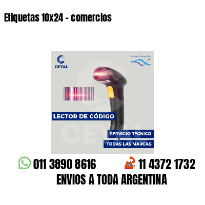 Etiquetas 10x24 - comercios