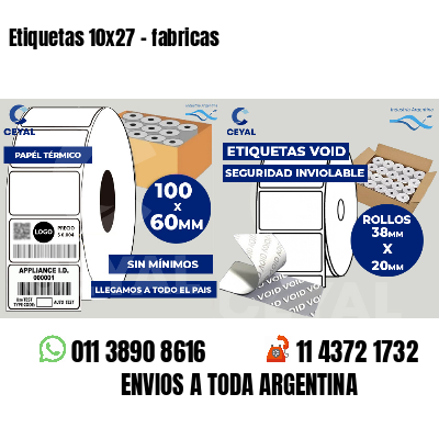 Etiquetas 10x27 - fabricas