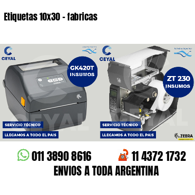 Etiquetas 10x30 - fabricas