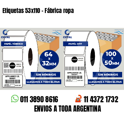 Etiquetas 53x110 - Fábrica ropa