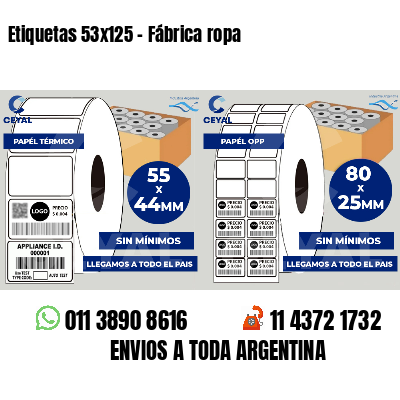 Etiquetas 53x125 - Fábrica ropa