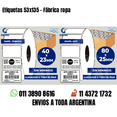 Etiquetas 53x135 - Fábrica ropa