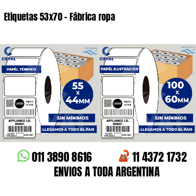 Etiquetas 53x70 - Fábrica ropa