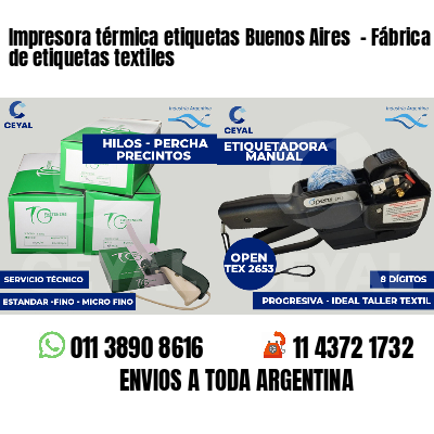 Impresora térmica etiquetas Buenos Aires  - Fábrica de etiquetas textiles