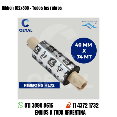 Ribbon 102×300 – Todos los rubros