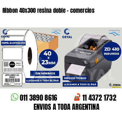 Ribbon 40x300 resina doble - comercios