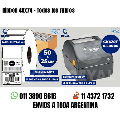 Ribbon 40x74 - Todos los rubros