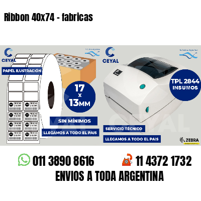 Ribbon 40x74 - fabricas