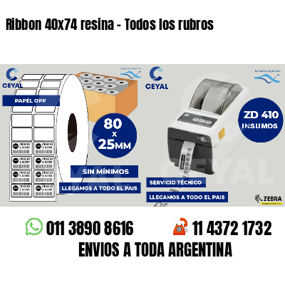 Ribbon 40x74 resina - Todos los rubros