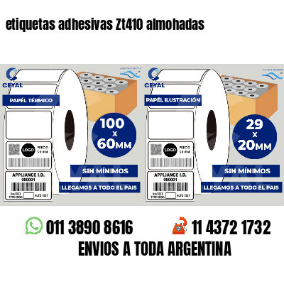 etiquetas adhesivas Zt410 almohadas