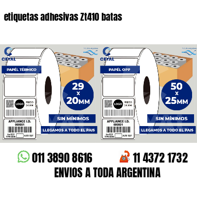 etiquetas adhesivas Zt410 batas