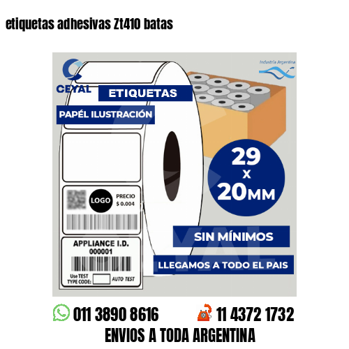 etiquetas adhesivas Zt410 batas