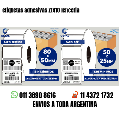 etiquetas adhesivas Zt410 lenceria