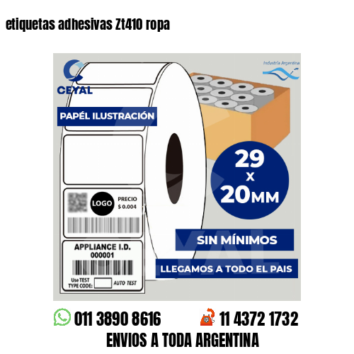 etiquetas adhesivas Zt410 ropa