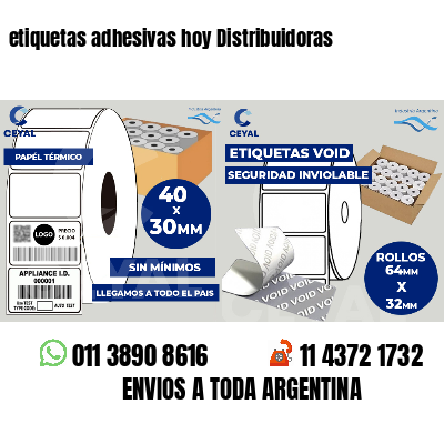 etiquetas adhesivas hoy Distribuidoras