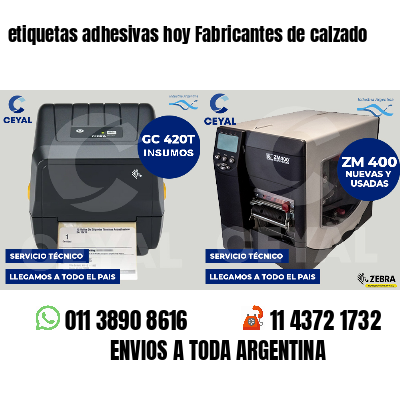 etiquetas adhesivas hoy Fabricantes de calzado