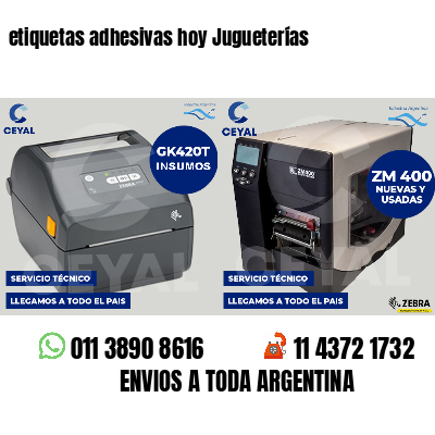 etiquetas adhesivas hoy Jugueterías