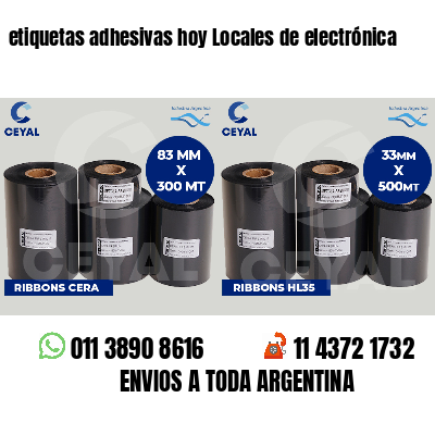 etiquetas adhesivas hoy Locales de electrónica