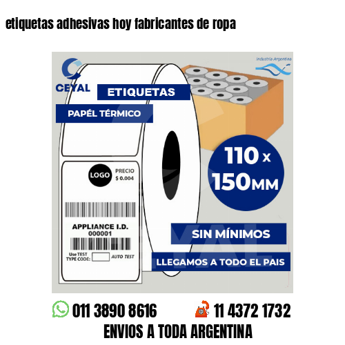 etiquetas adhesivas hoy fabricantes de ropa