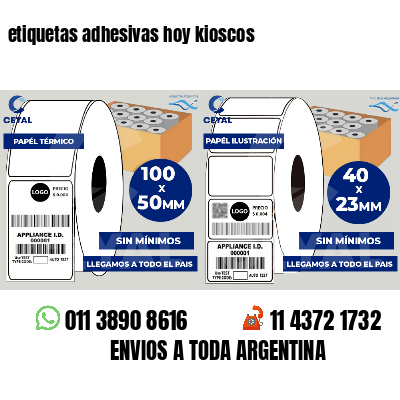 etiquetas adhesivas hoy kioscos