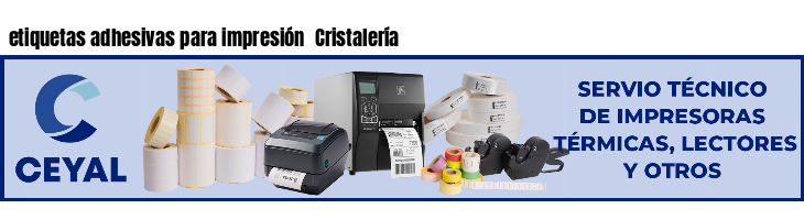 etiquetas adhesivas para impresión  Cristalería