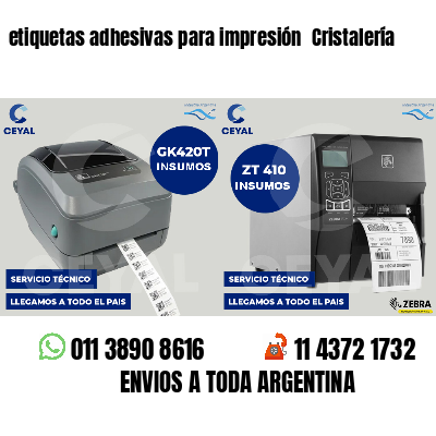 etiquetas adhesivas para impresión  Cristalería