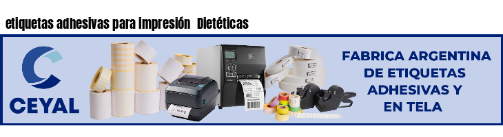 etiquetas adhesivas para impresión  Dietéticas