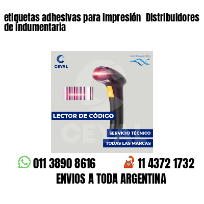 etiquetas adhesivas para impresión  Distribuidores de indumentaria