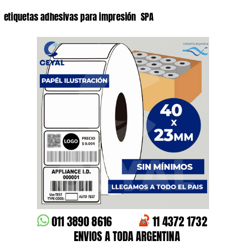 etiquetas adhesivas para impresión  SPA