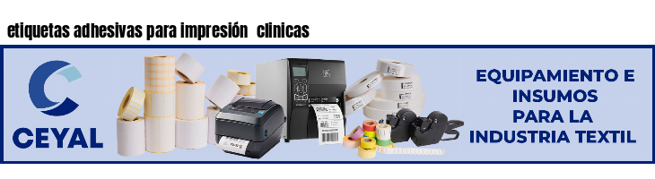 etiquetas adhesivas para impresión  clinicas