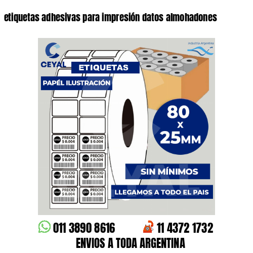 etiquetas adhesivas para impresión datos almohadones