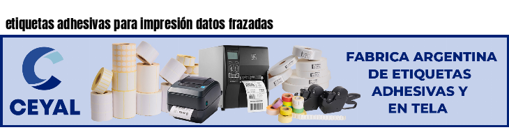 etiquetas adhesivas para impresión datos frazadas