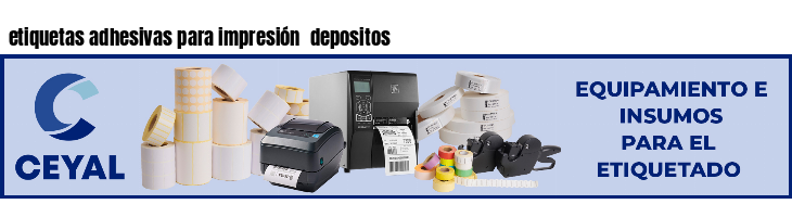 etiquetas adhesivas para impresión  depositos