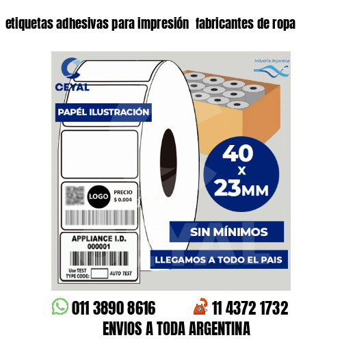 etiquetas adhesivas para impresión  fabricantes de ropa