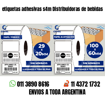 etiquetas adhesivas s4m Distribuidoras de bebidas