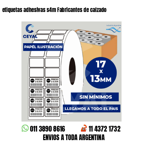 etiquetas adhesivas s4m Fabricantes de calzado