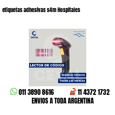 etiquetas adhesivas s4m Hospitales