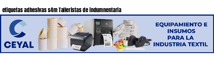 etiquetas adhesivas s4m Talleristas de indumnentaria