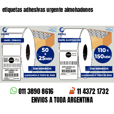 etiquetas adhesivas urgente almohadones