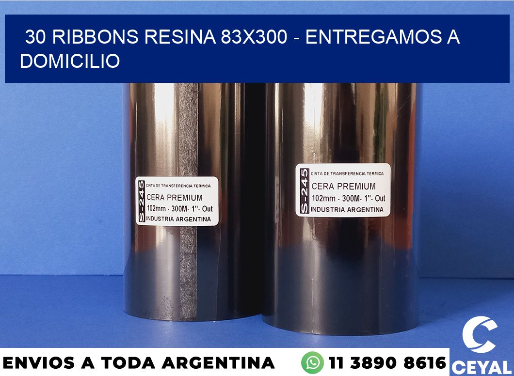 30 Ribbons resina 83×300 – entregamos a domicilio