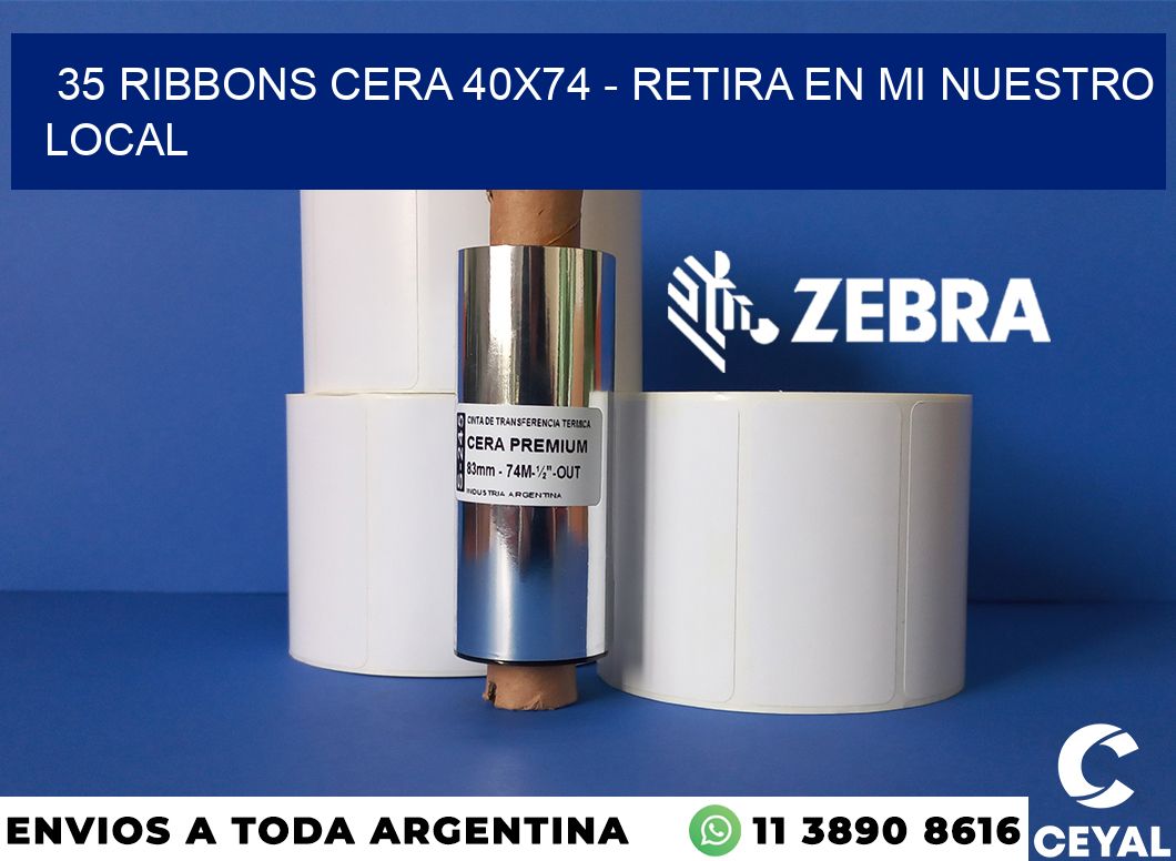 35 Ribbons cera 40x74 - retira en mi nuestro local