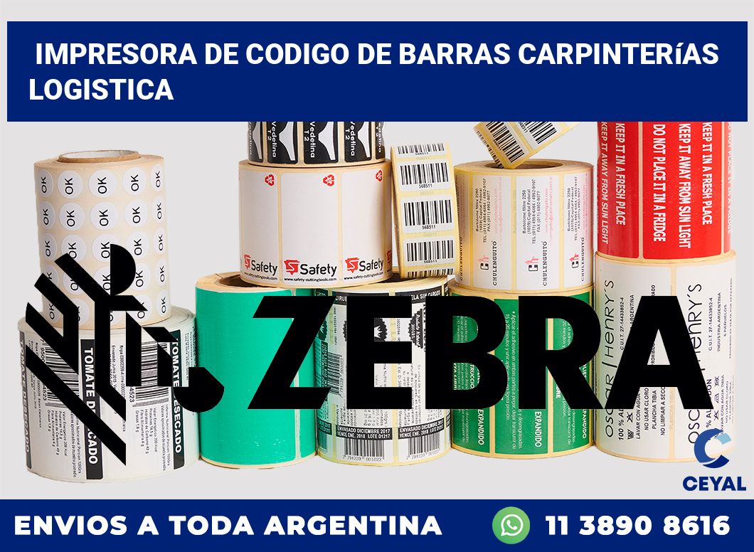 Impresora de codigo de barras Carpinterías logistica