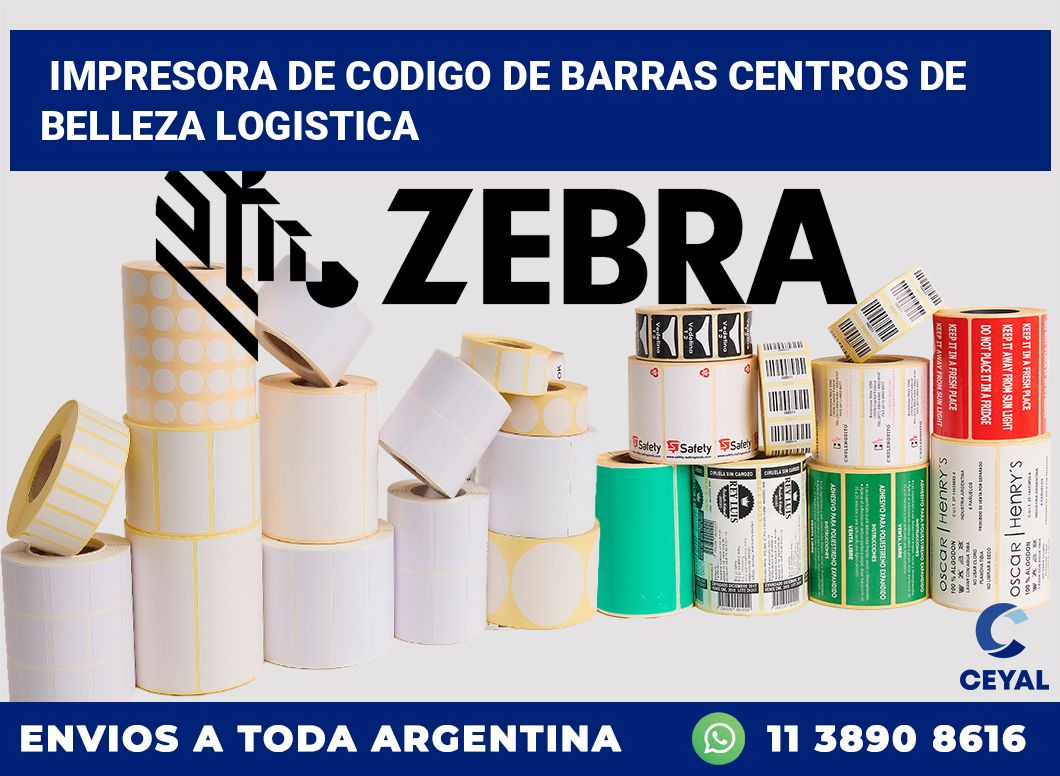 Impresora de codigo de barras Centros de belleza logistica