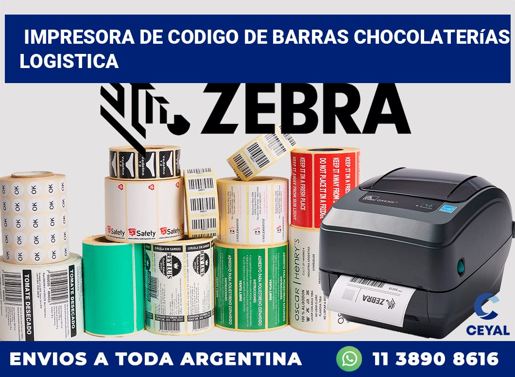 Impresora de codigo de barras Chocolaterías logistica