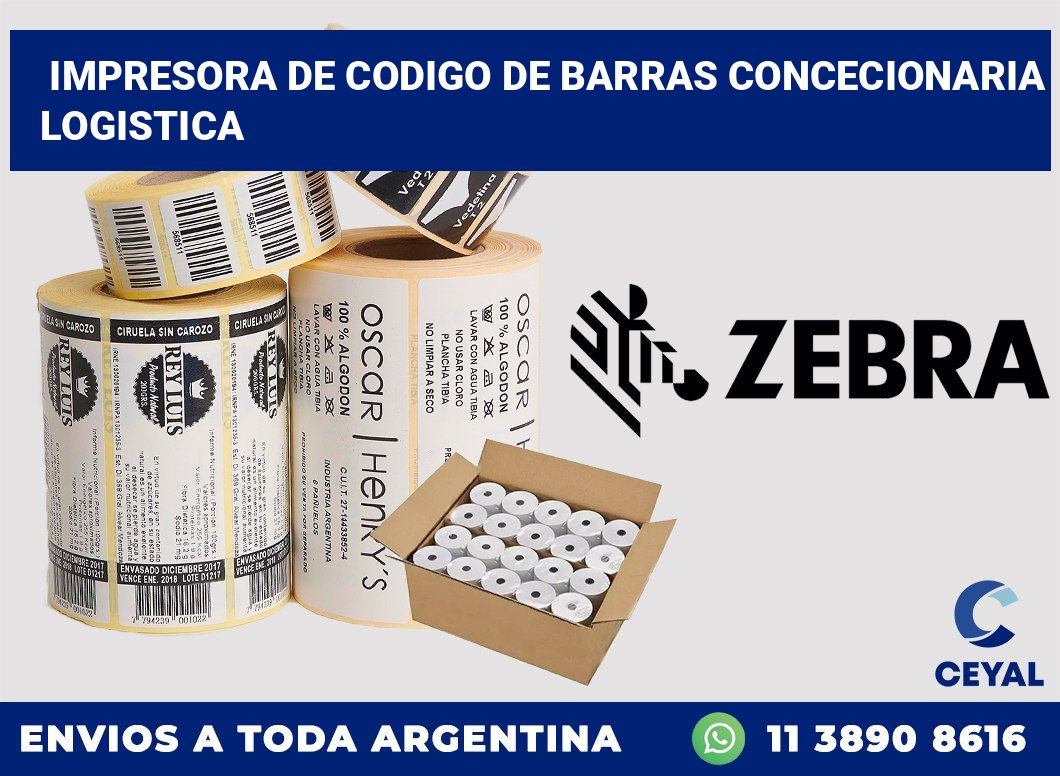 Impresora de codigo de barras Concecionaria logistica