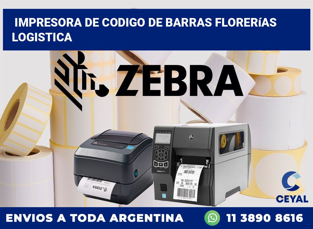 Impresora de codigo de barras Florerías logistica