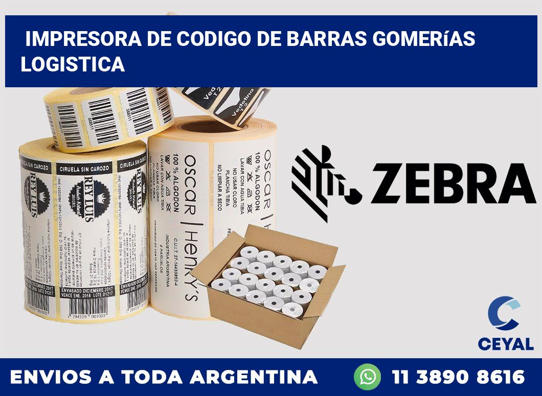 Impresora de codigo de barras Gomerías logistica